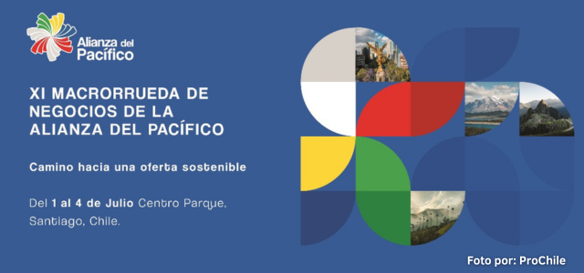 La XI Macrorrueda de Negocios de la Alianza del Pacífico